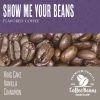 Show Me Your Beans 5lb