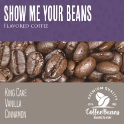 Show Me Your Beans 5lb