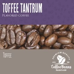 Toffee Tantrum 5lb